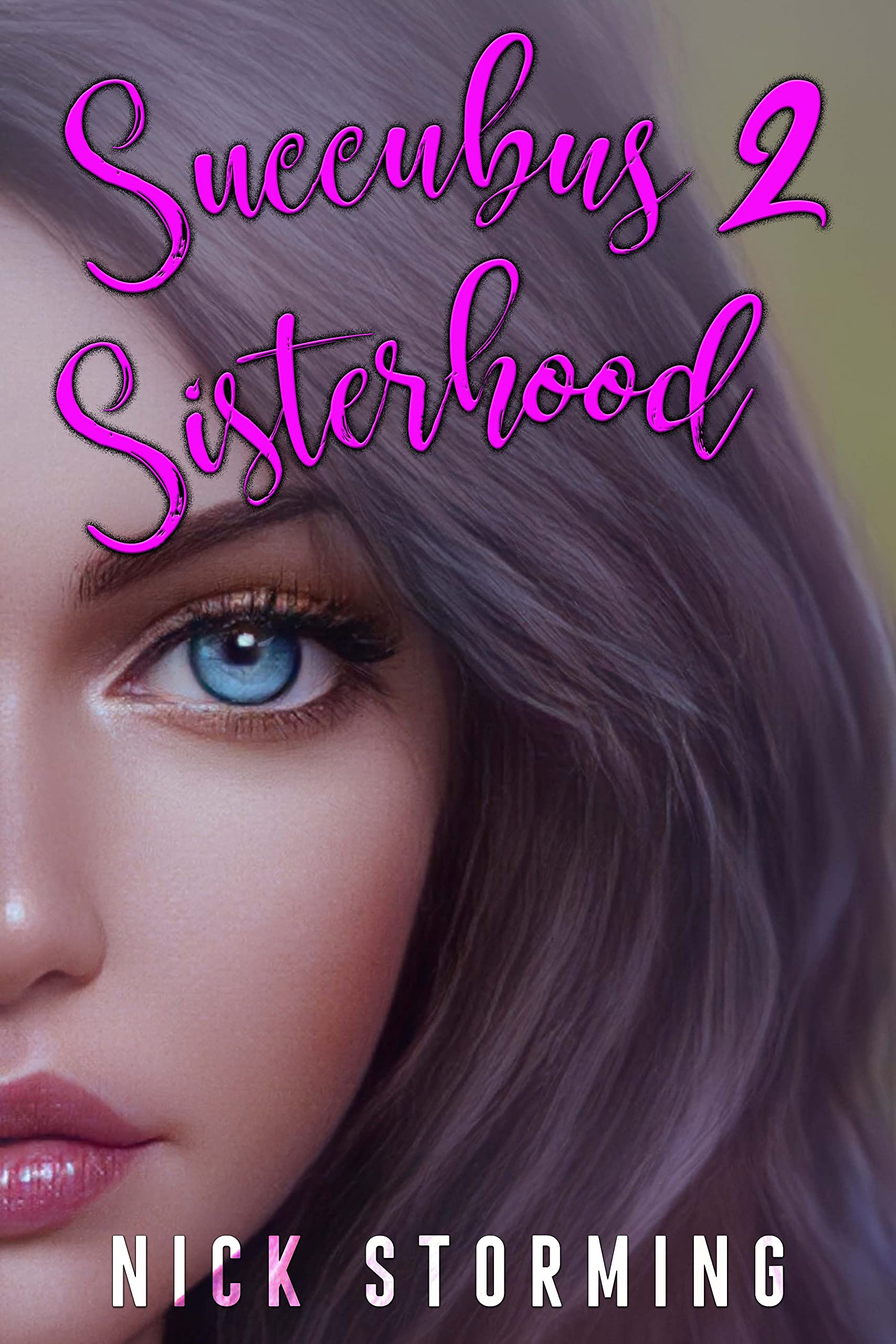Succubus Sisterhood: Part Two