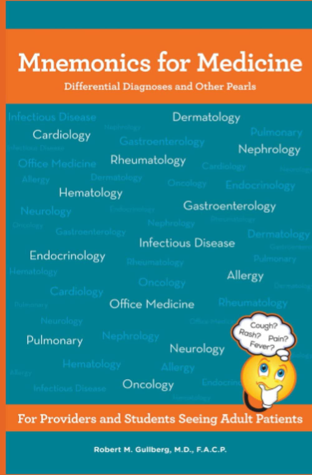 Mnemonics for Medicine Differential Diagnoses and Other Pearls For