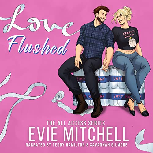 Love Flushed (All Access #2)