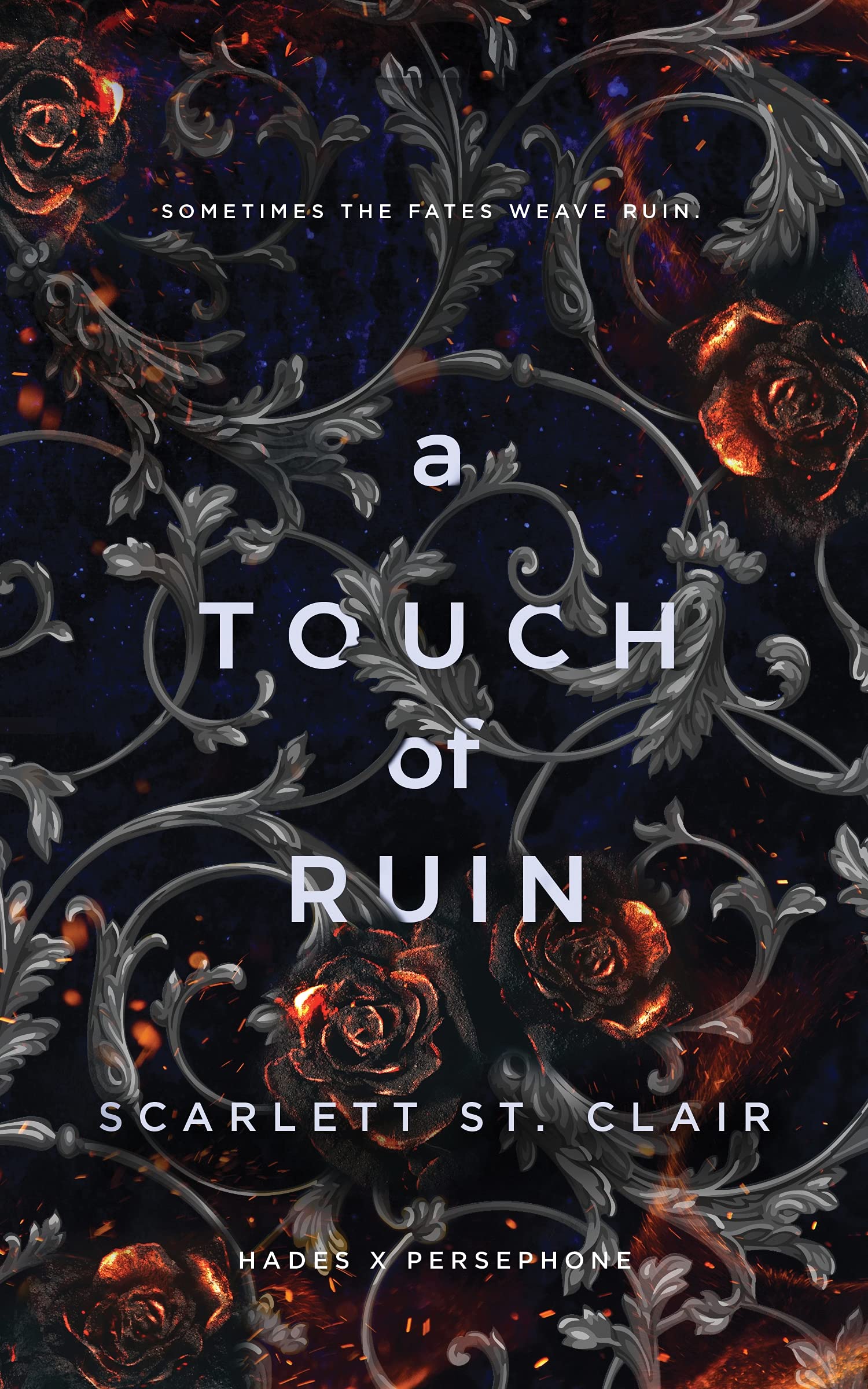 A Touch of Ruin (Hades x Persephone, #2)