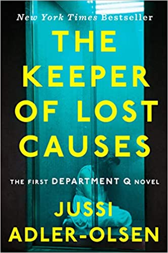The Keeper of Lost Causes (Department Q, #1)