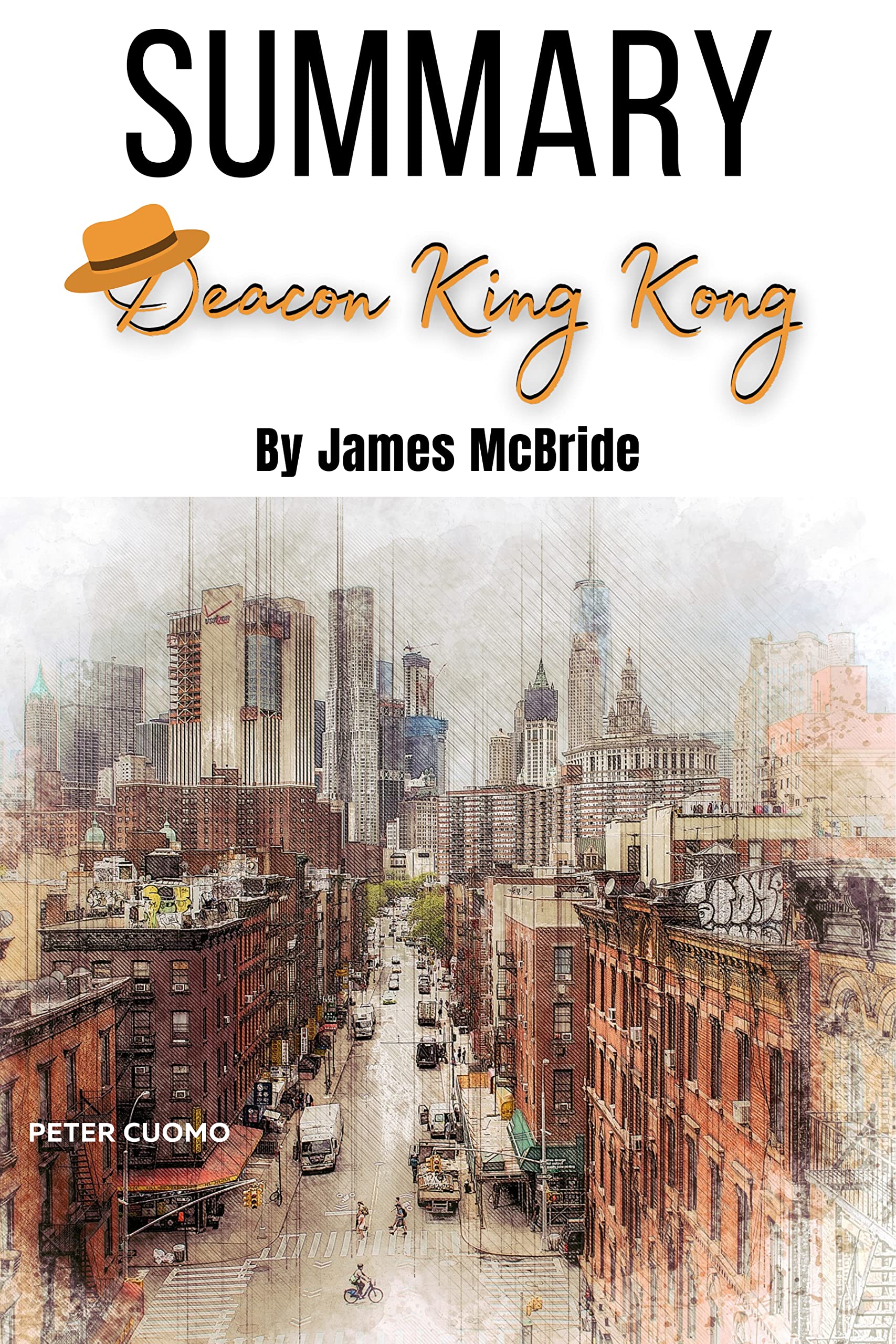 Summary of Deacon King Kong By James McBride Deacon King Kong Book