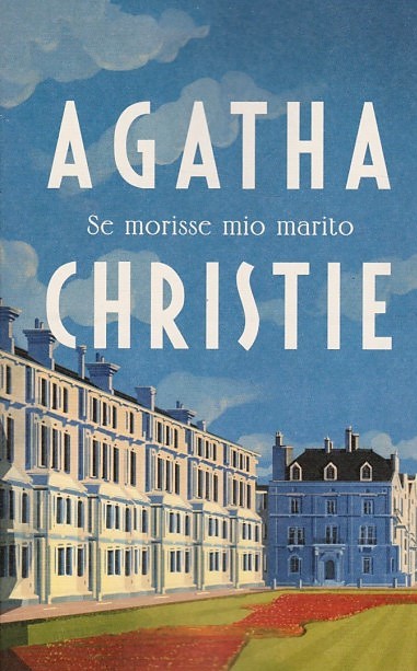 Se morisse mio marito (Hercule Poirot, #9)