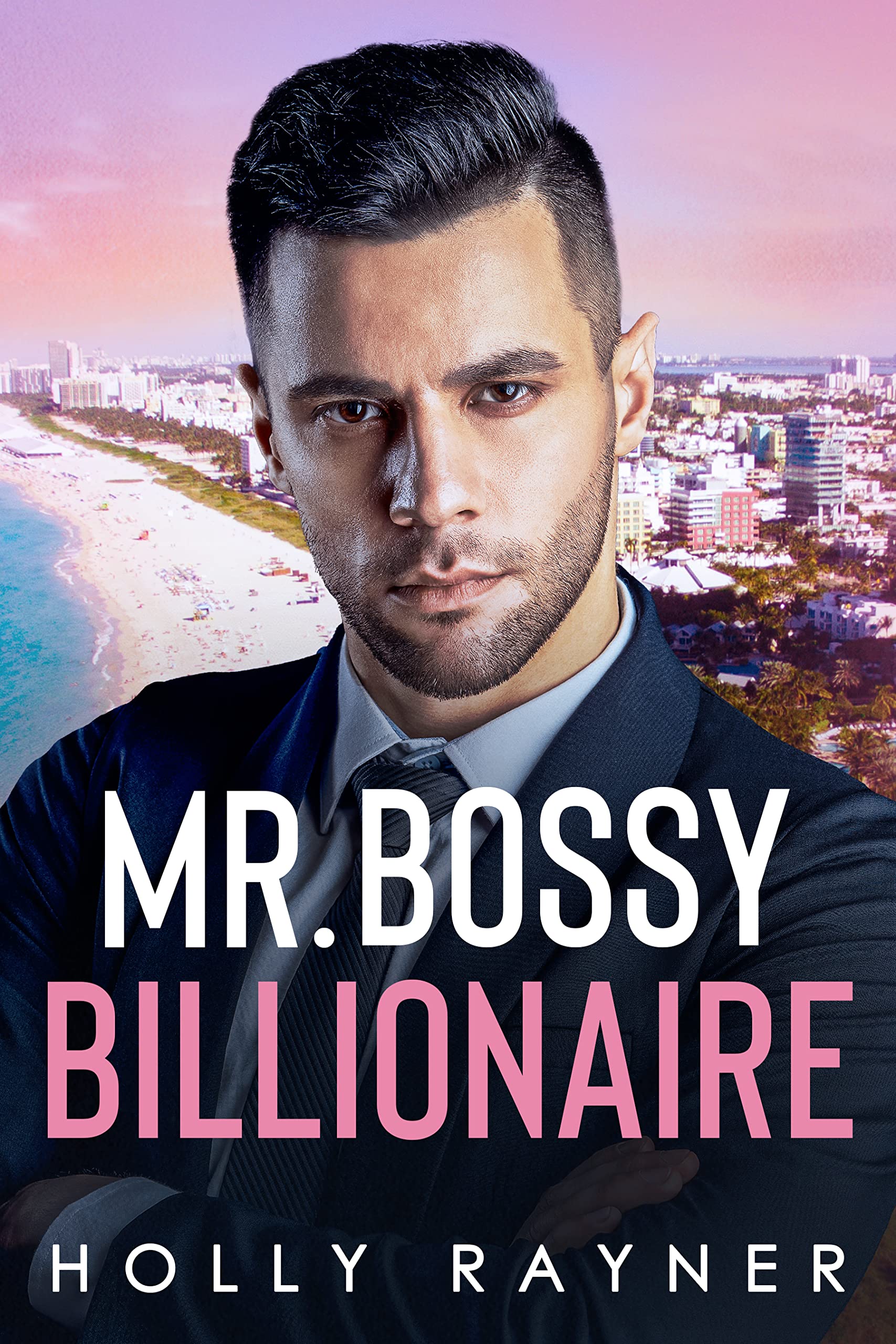 Mr. Bossy Billionaire book cover
