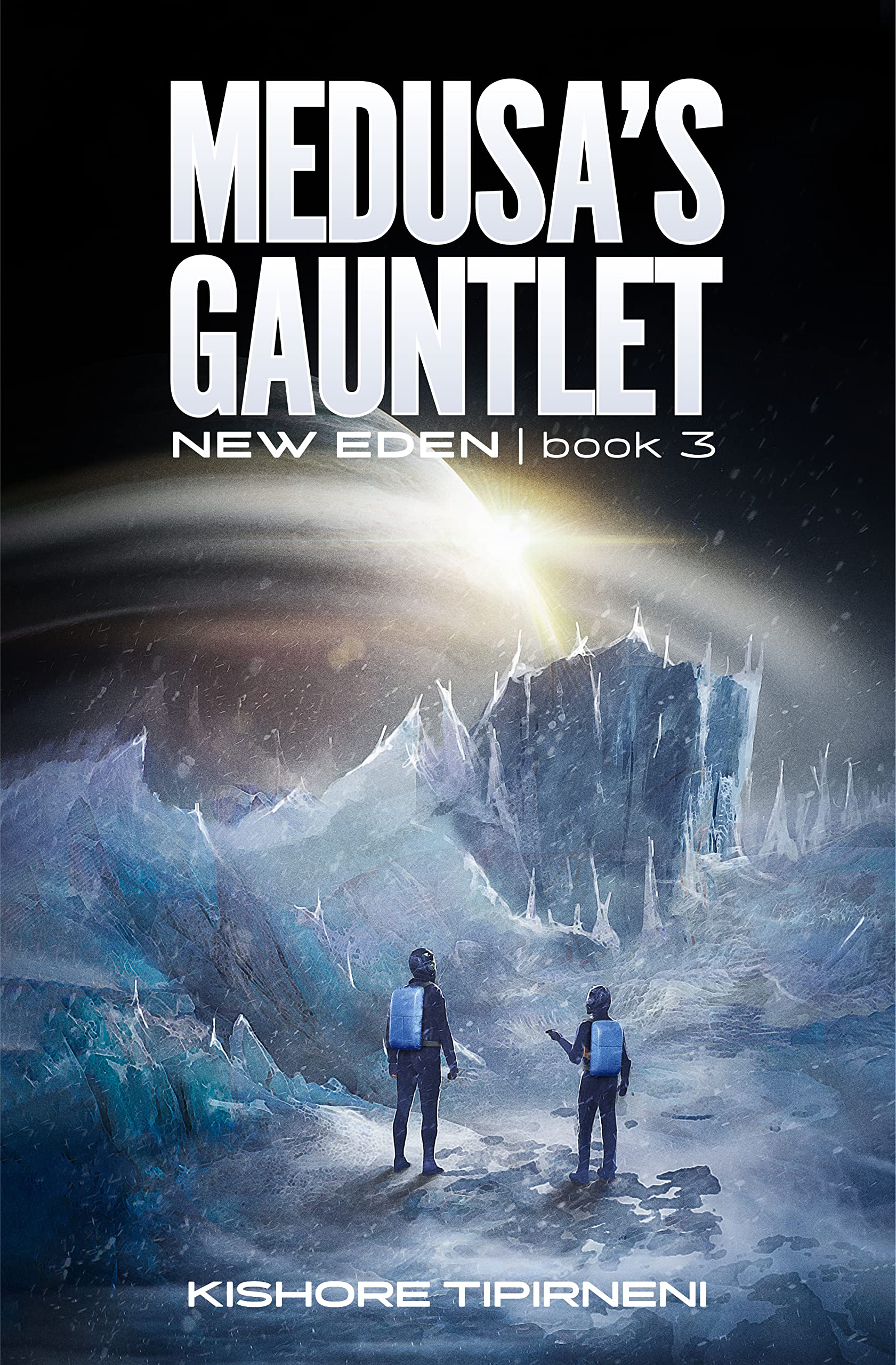 Medusa's Gauntlet: New Eden - book 3