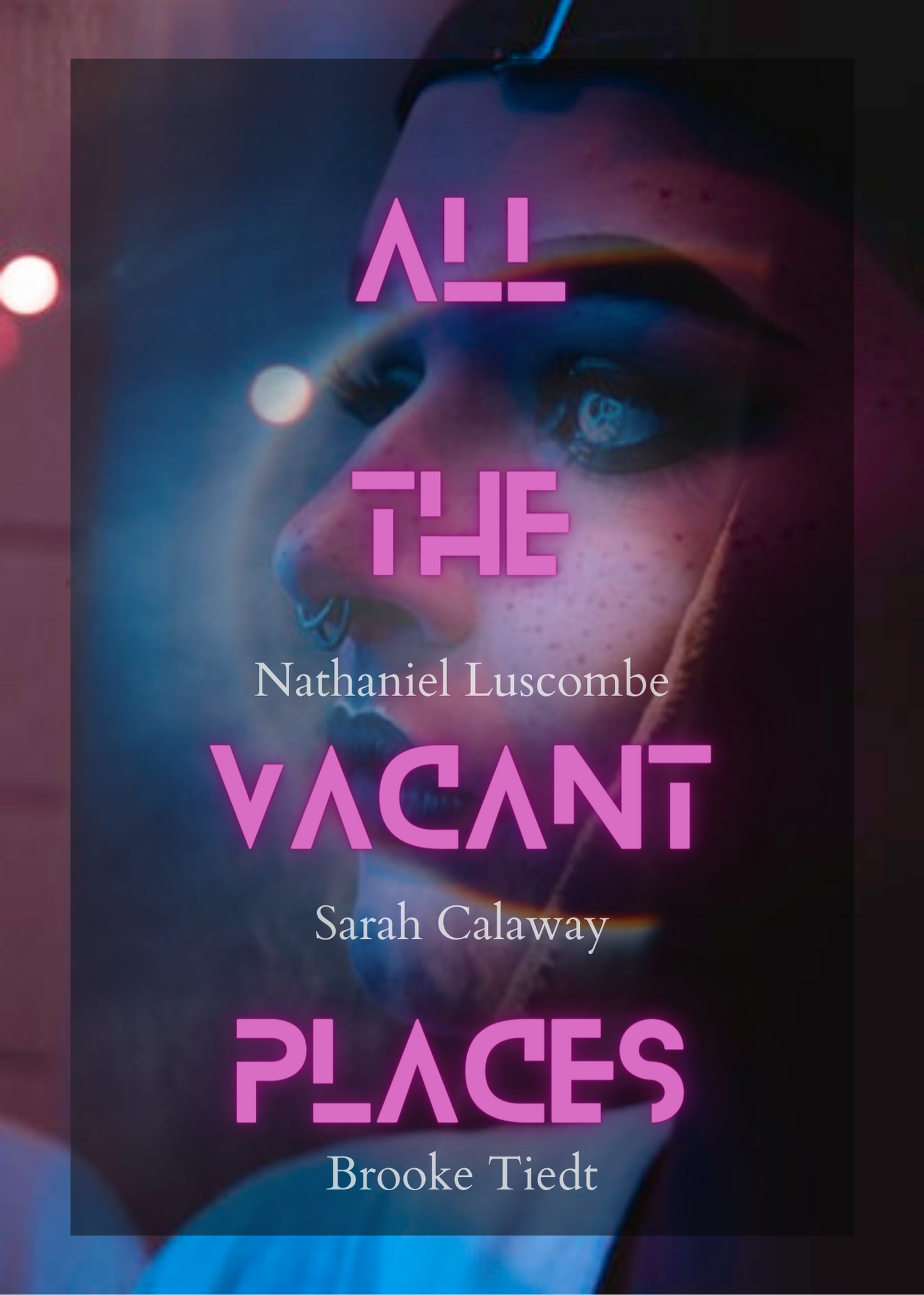 All the Vacant Places