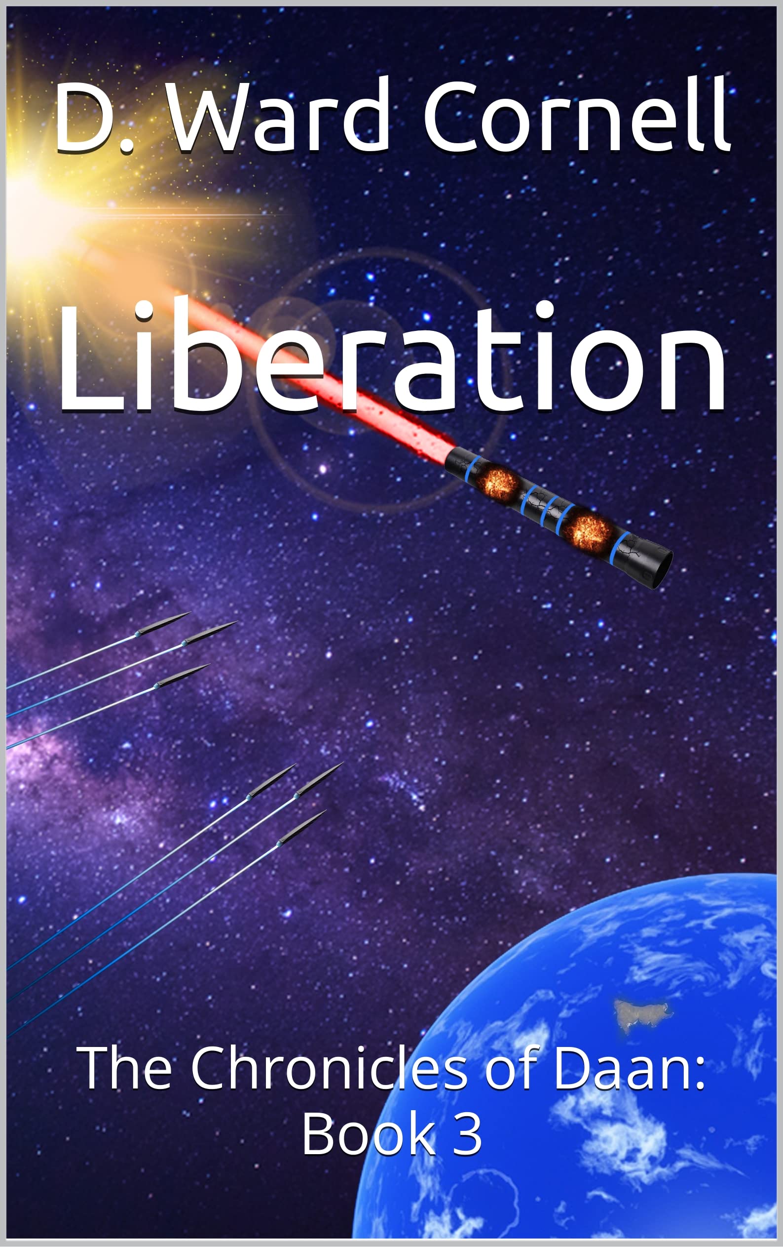Liberation: The Chronicles of Daan: Book 3
