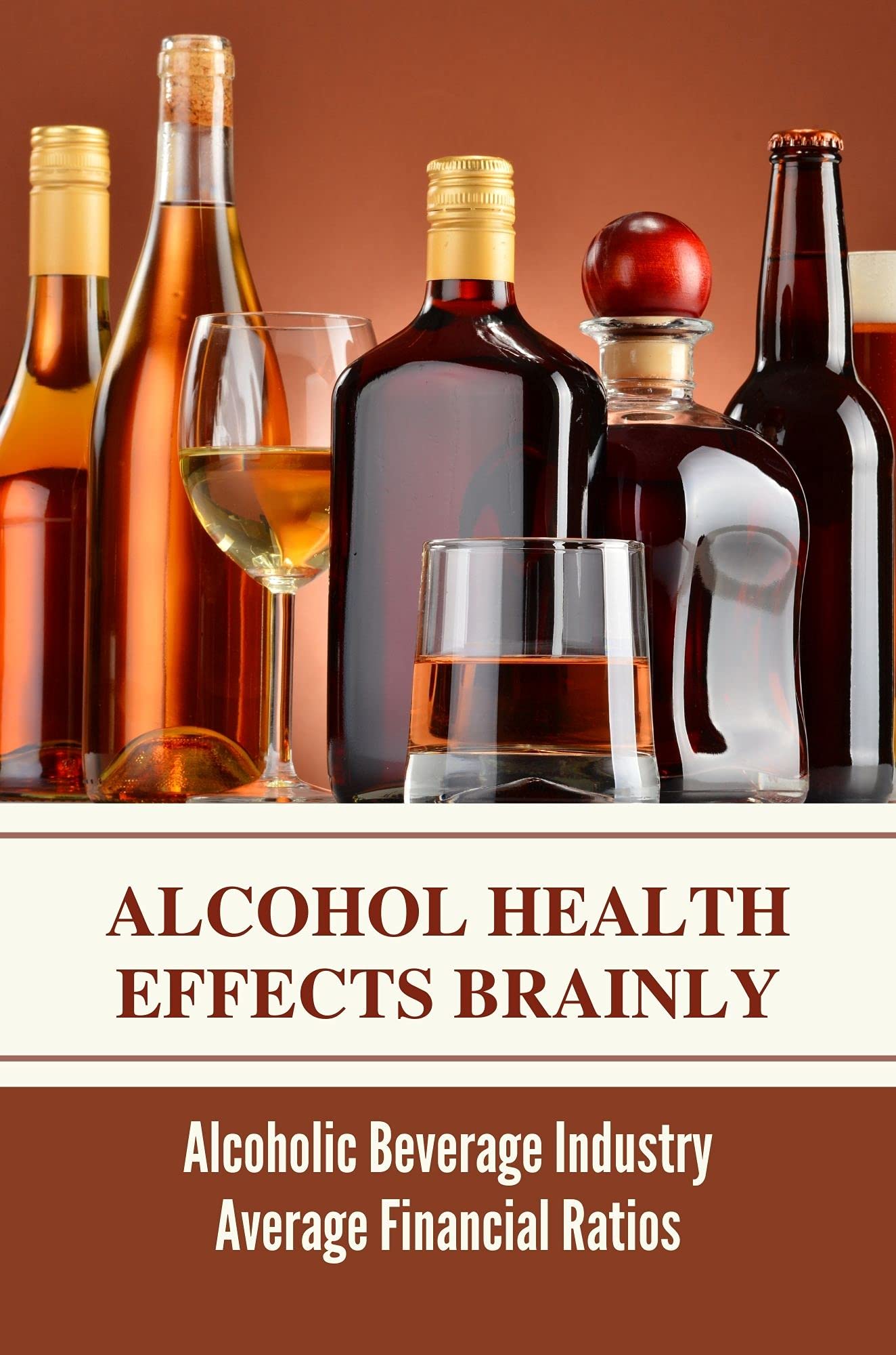 Alcohol Health Effects Brainly Alcoholic Beverage Industry Average