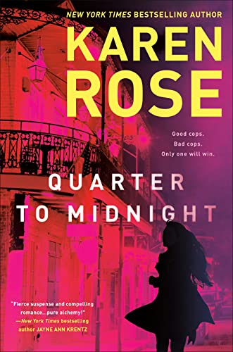 Quarter to Midnight (Romantic Suspense, #26; New Orleans, #1)