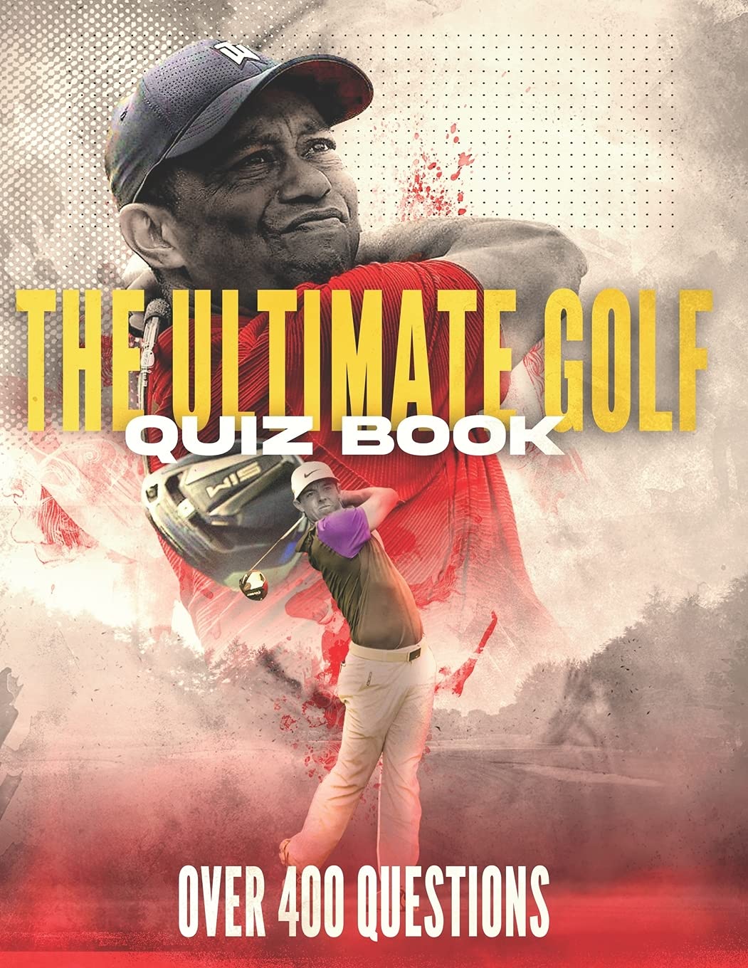 THE ULTIMATE GOLF QUIZ BOOK Perfect gift for adults and older children