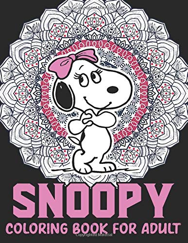 Snoopy Coloring Book For Adult: Snoopy Fun Coloring Gift Book for ...