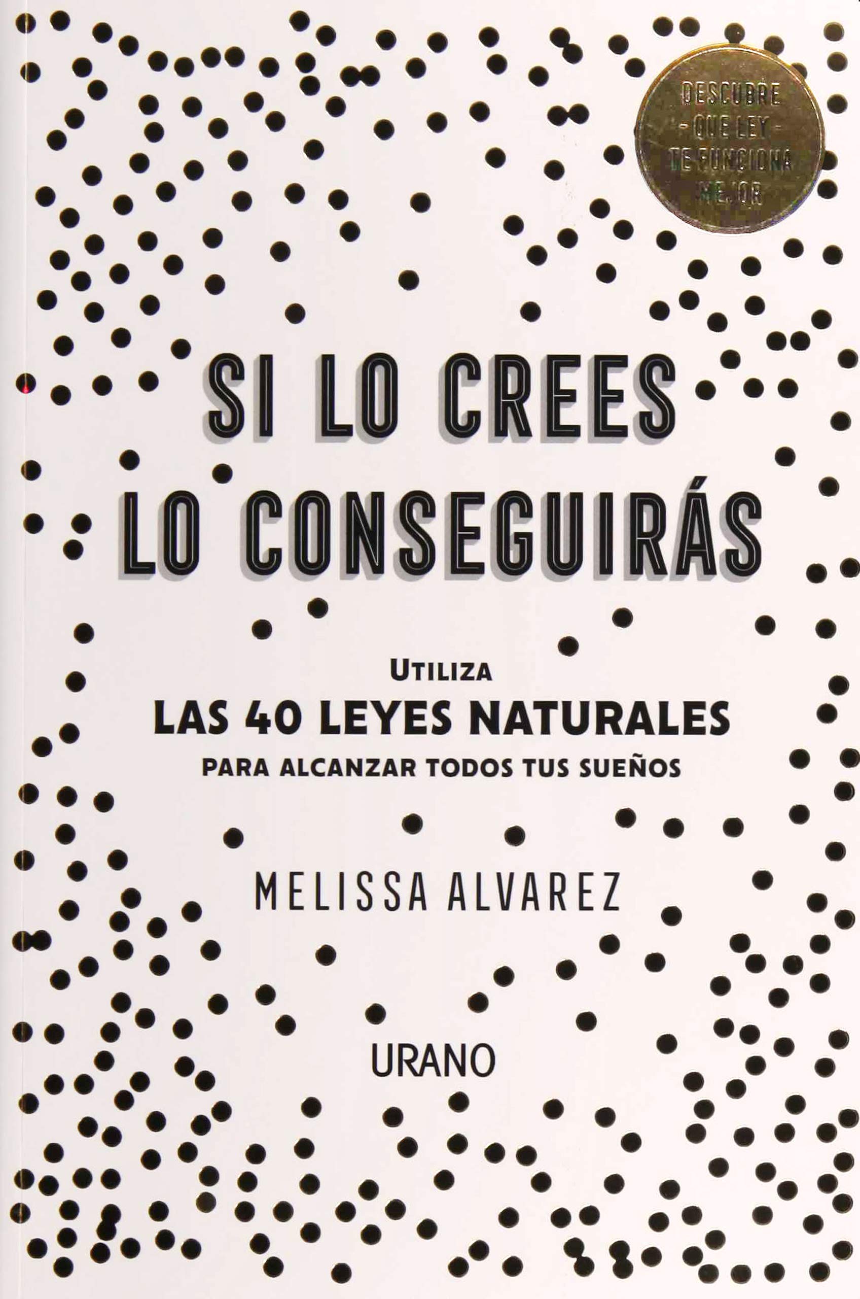 Si lo crees lo conseguirás book cover