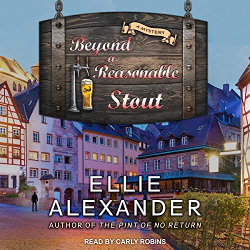 Beyond a Reasonable Stout (Sloan Krause #3)