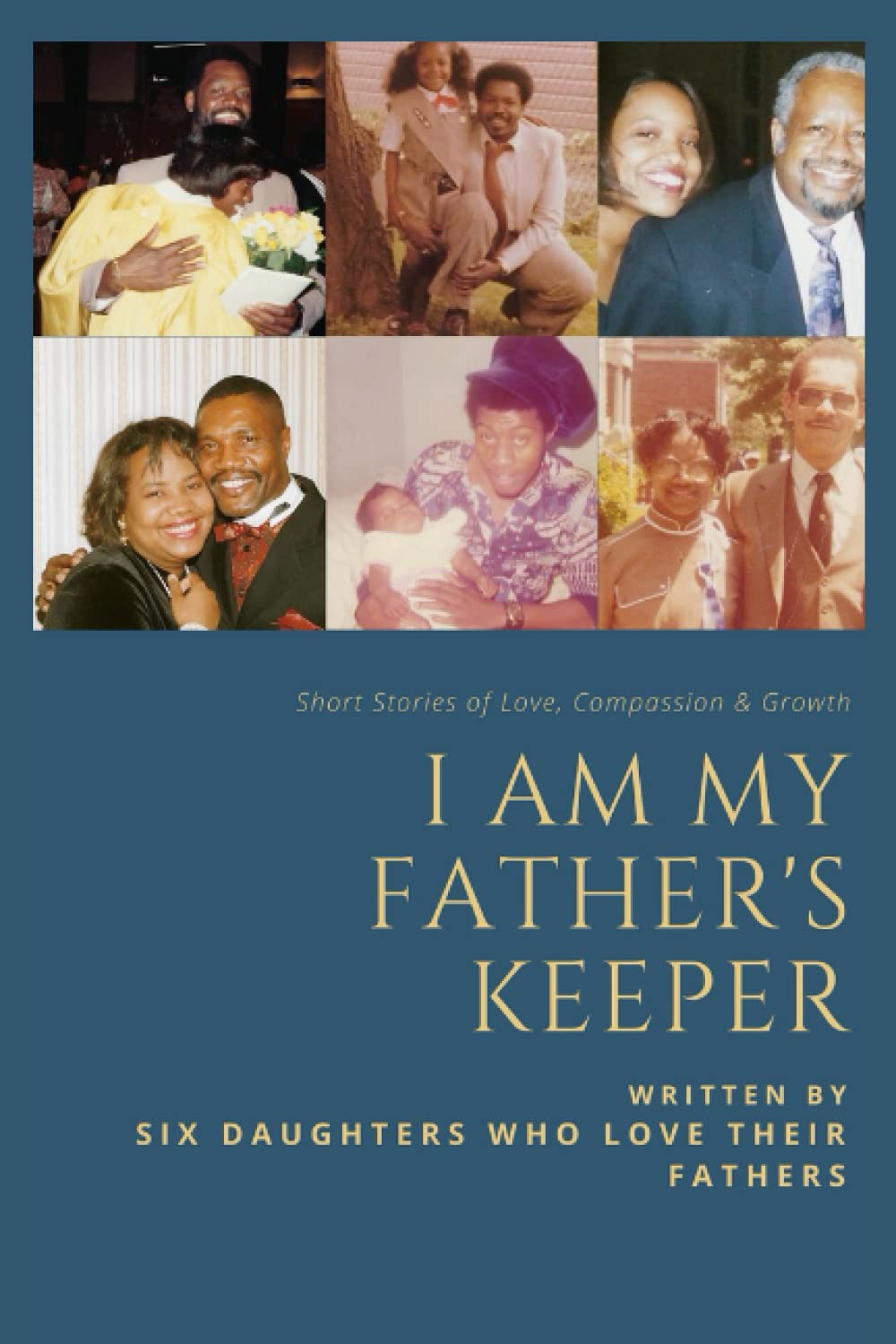 I Am My Father's Keeper by Tamiko Lowery Jones Ed.D Goodreads