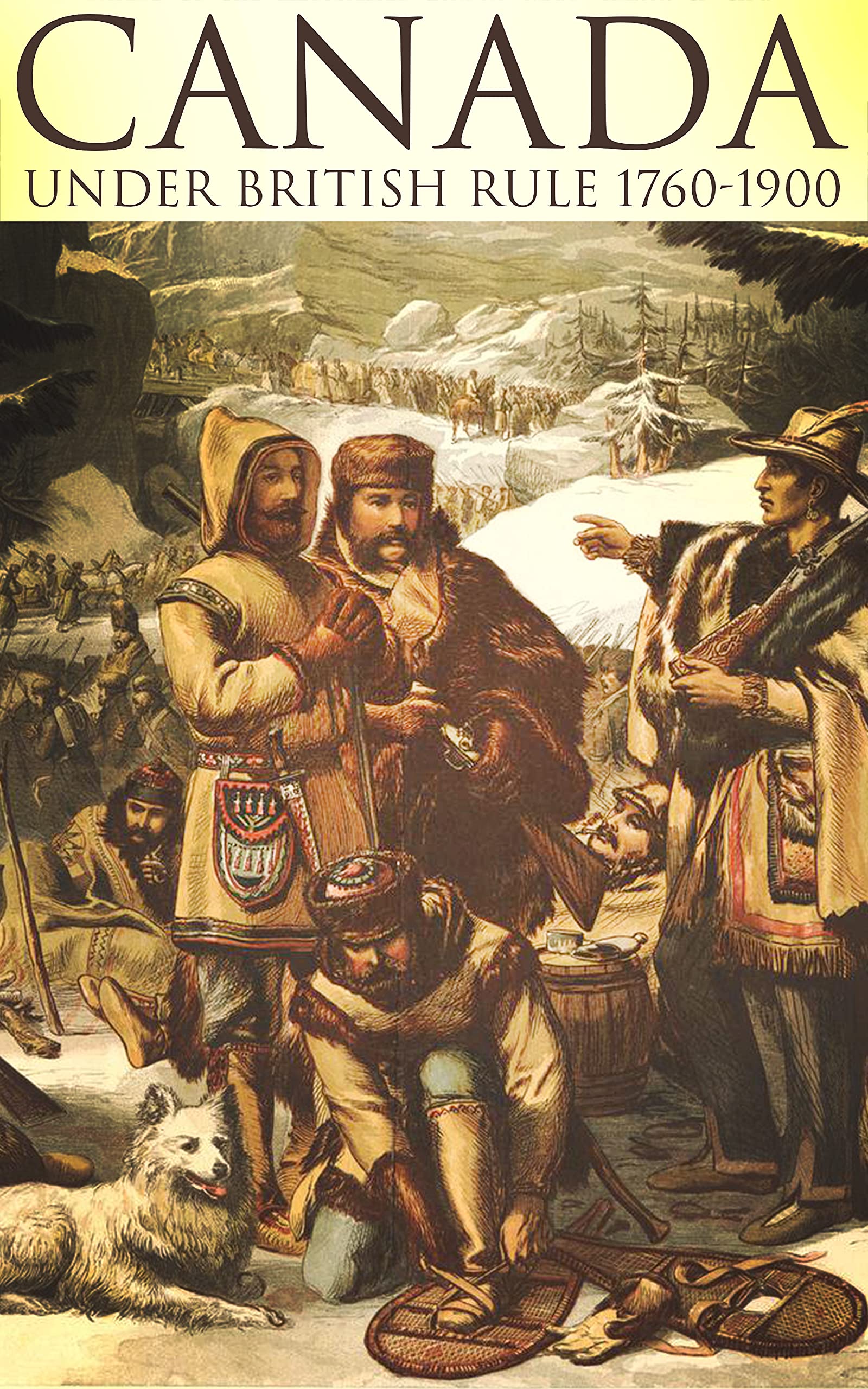 canada-under-british-rule-1760-1900-by-john-g-bourinot-goodreads