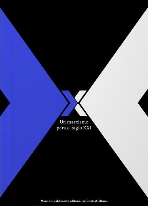 Marx XXI. Un marxismo para el siglo XXI.