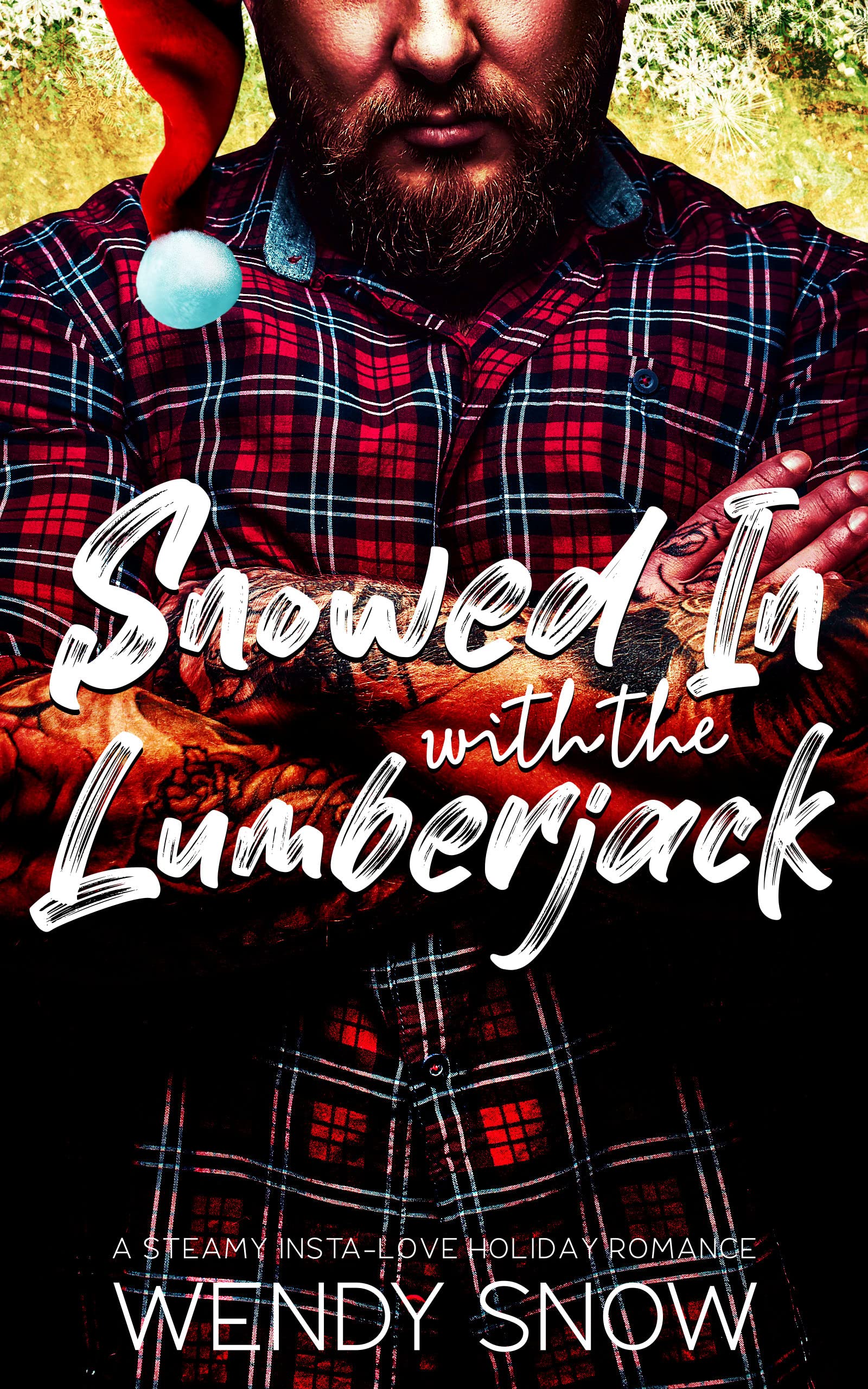 Snowed In with the Lumberjack