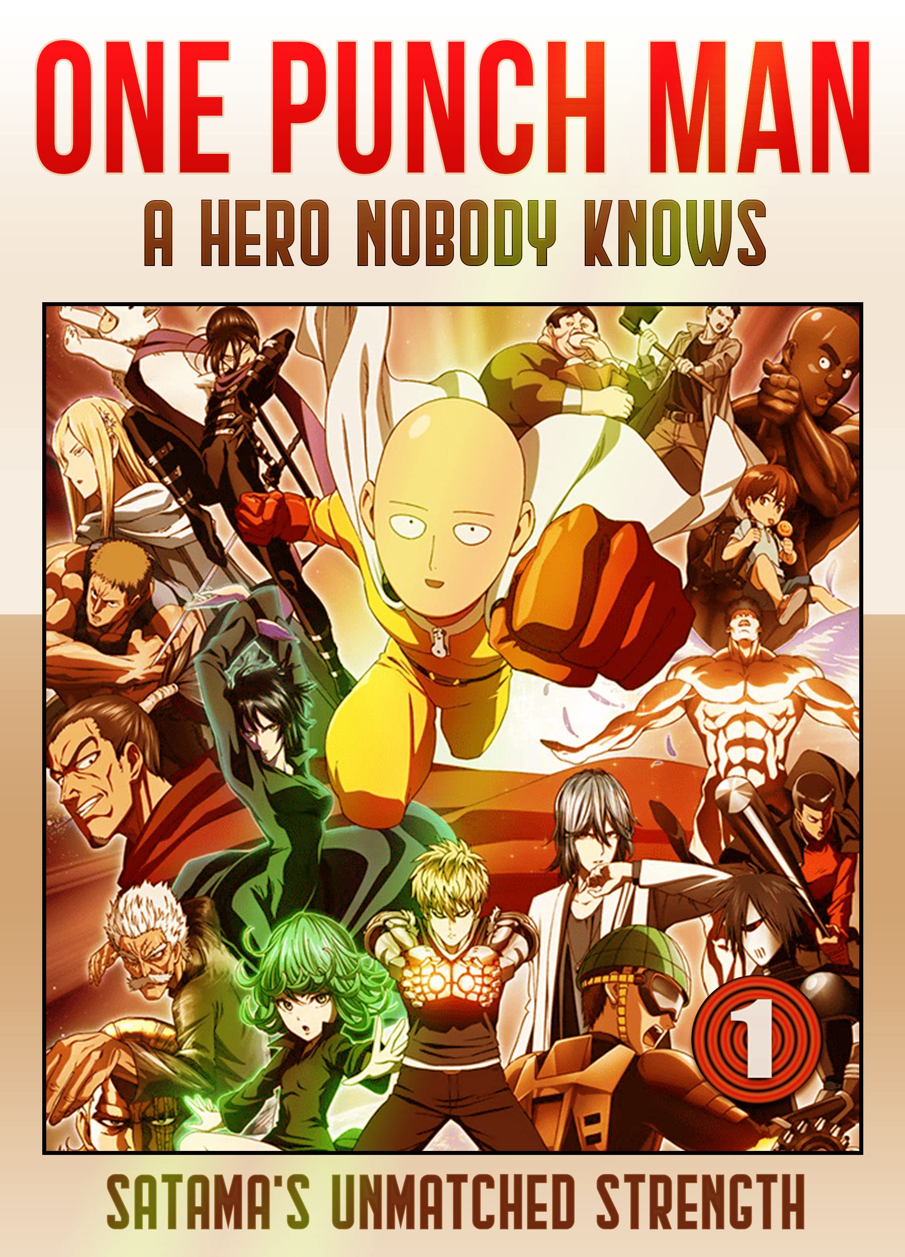 OnePunchManHero 1 by Charles J Iverson Goodreads