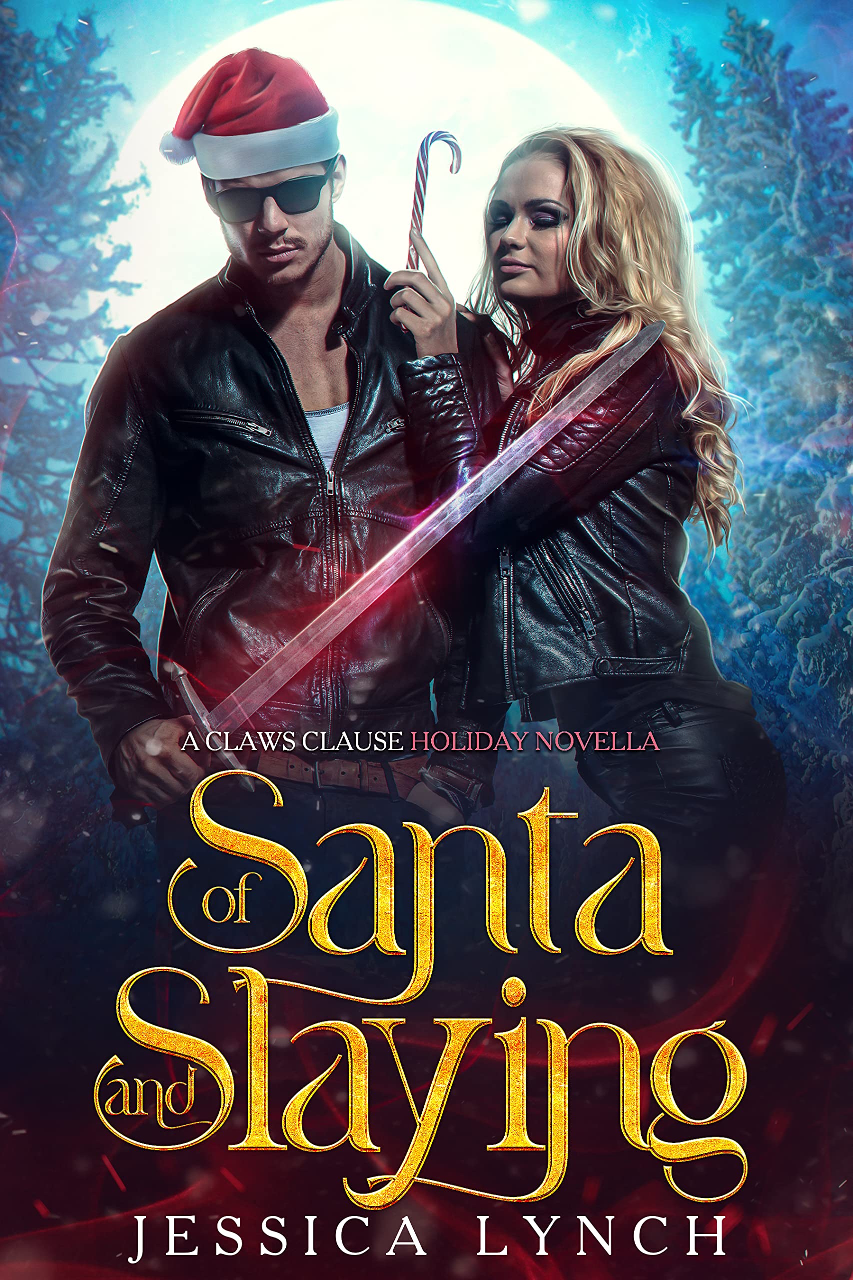 Of Santa and Slaying: a Claws Clause holiday novella