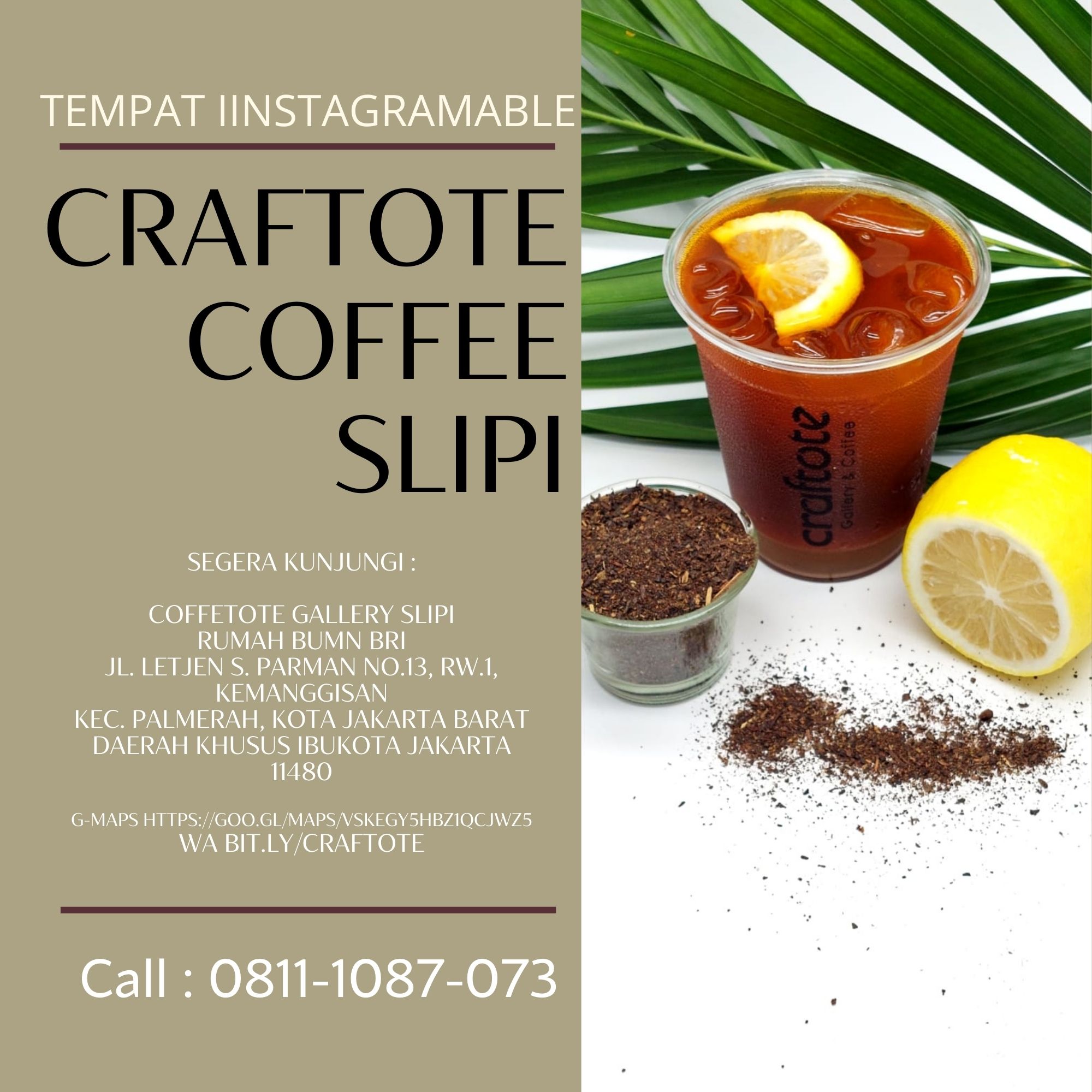 TEMPAT PALING HITS, Call 08111087073, Craftote Coffee Slipi Cafe Kopi