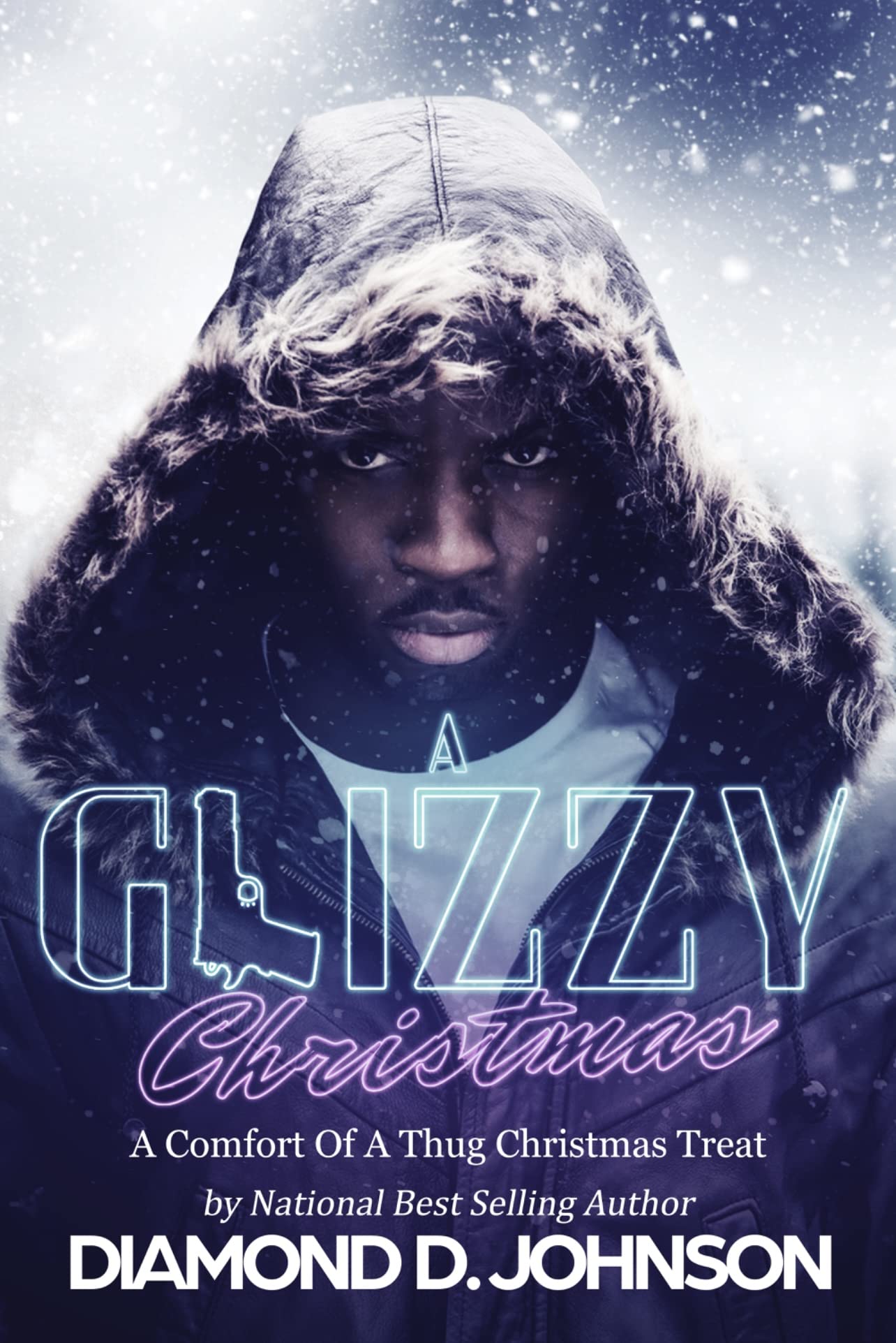 A Glizzy Christmas: A Comfort Of A Thug Christmas Treat