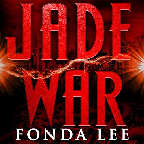 Jade War (The Green Bone Saga, #2)