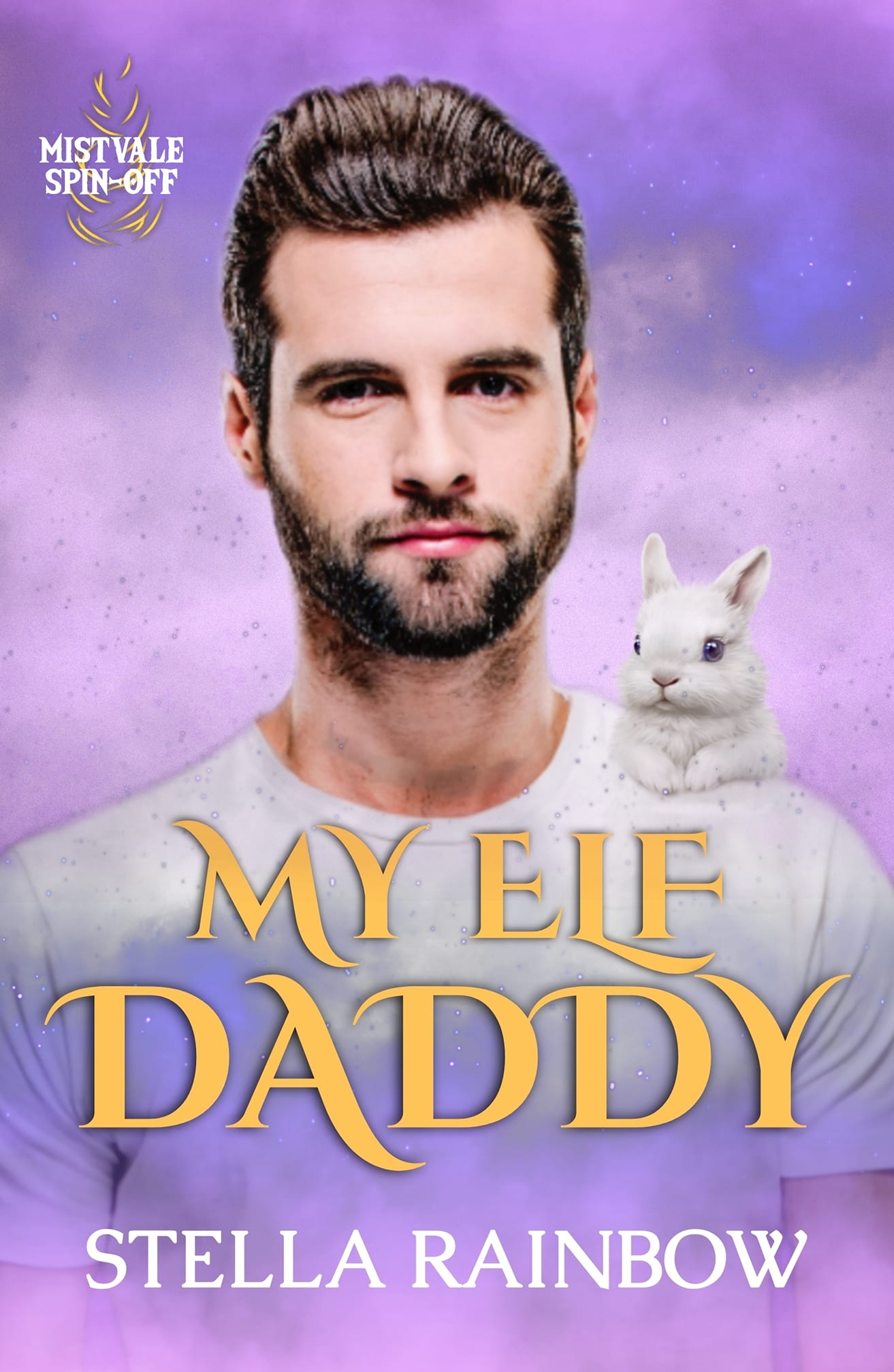 My Elf Daddy (Mages of Mistvale #3.5; Elves After Dawn #6)