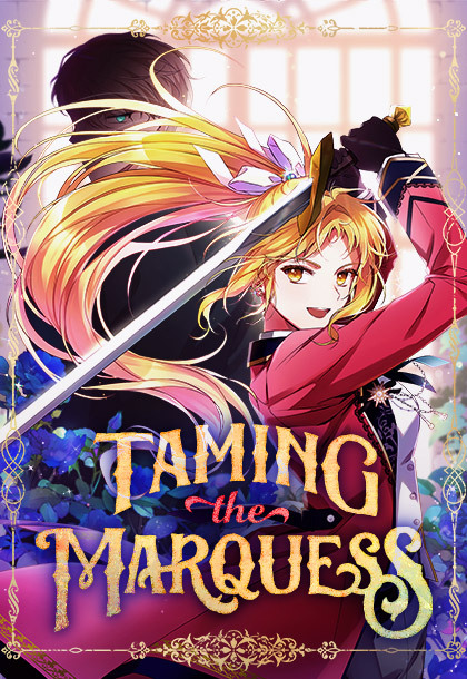 Taming the Marquess, Season 1