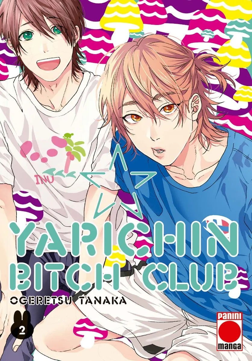 Yarichin Bitch Club, Vol. 2 by Tanaka Ogeretsu | Goodreads