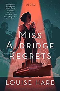 Miss Aldridge Regrets (Canary Club Mystery #1)
