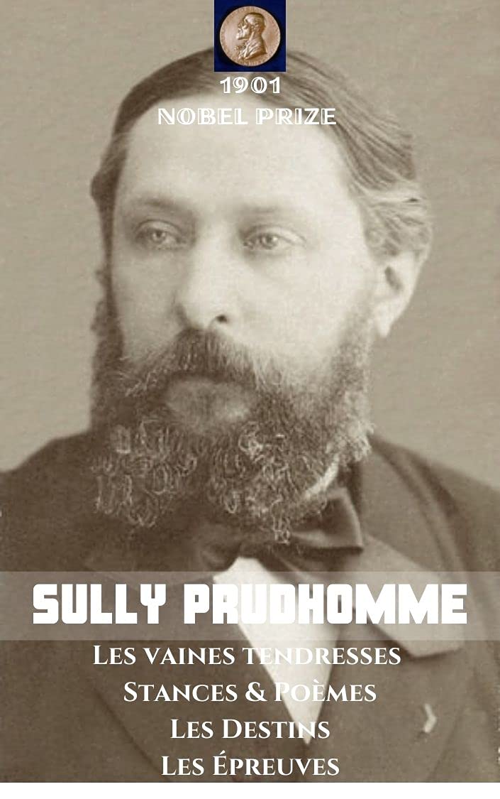 Sully Prudhomme Selected Works in Original Language Les vaines