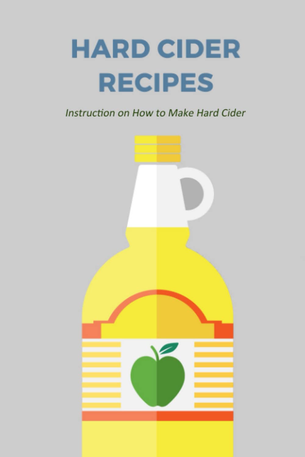 Hard Cider Recipes Instruction on How to Make Hard Cider by Mr THOMAS