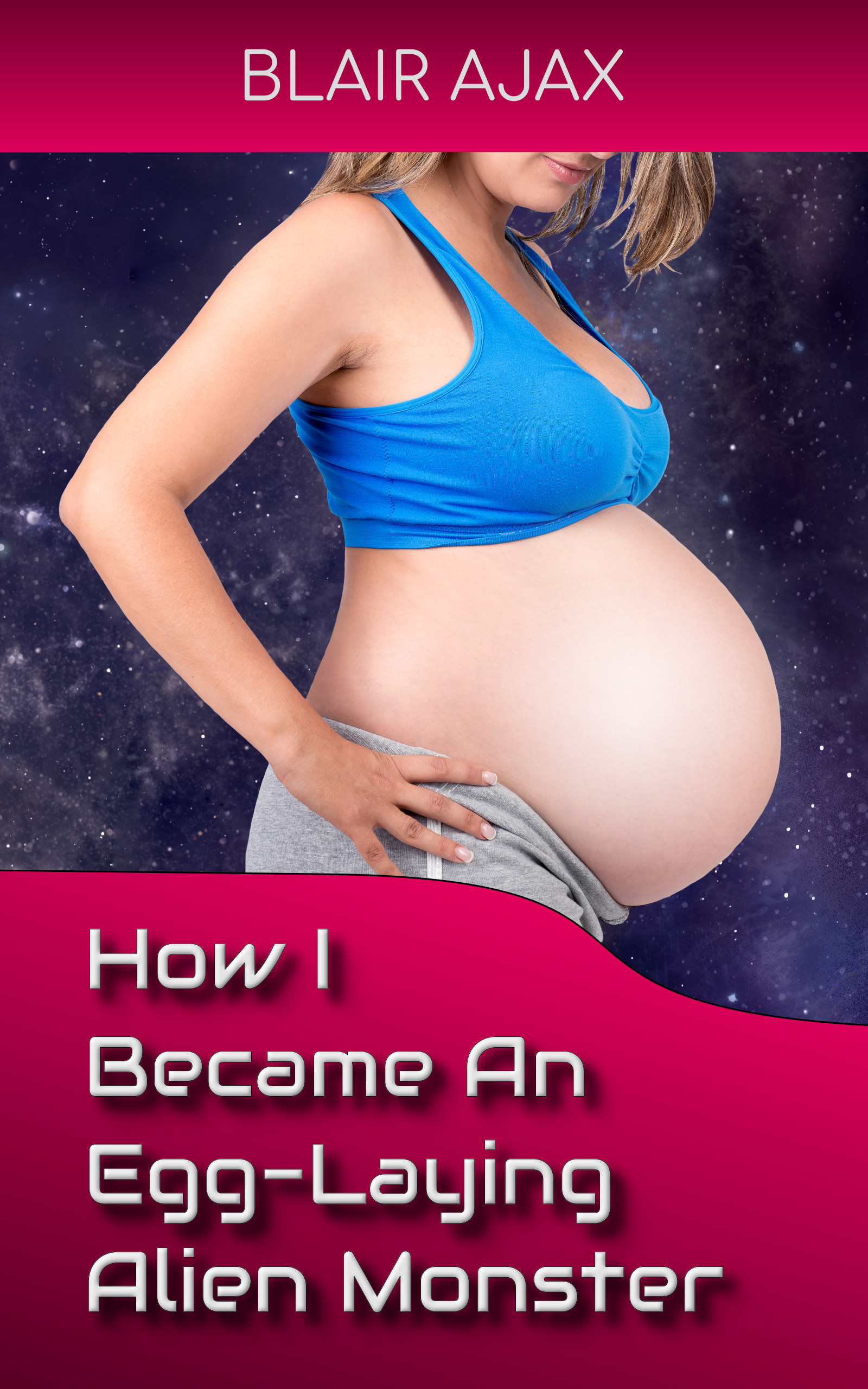 How I Became An Egg-Laying Alien Monster