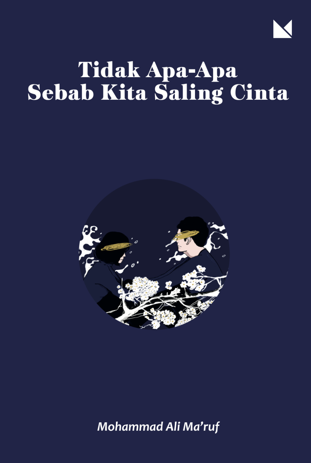 Tidak Apa-Apa Sebab Kita Saling Cinta