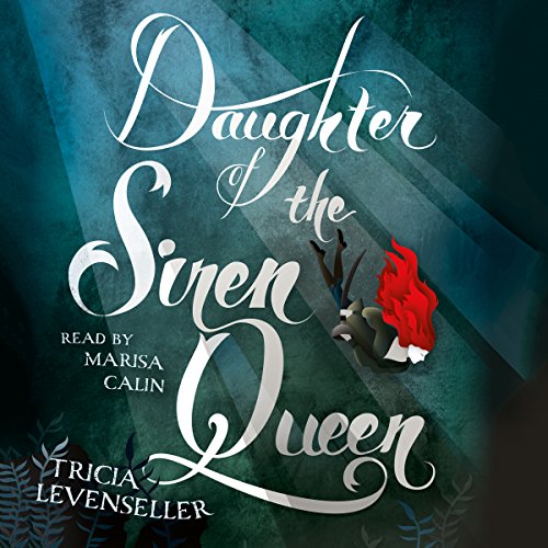 Daughter of the Siren Queen (Daughter of the Pirate King, #2)