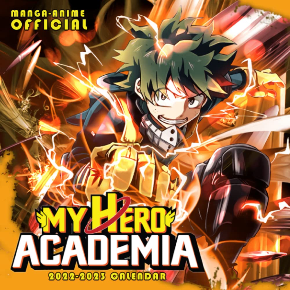 My Hero Academia 2023 Calendar My Hero Academia Calendar 2022: Official 2022 Calendar - Anime Manga  Calendar 2022-2023, Calendar Planner - Kalendar Calendario Calendrier 18  Monthly ... Supplies) - January 2022 To December 2023 By Not A Book |  Goodreads