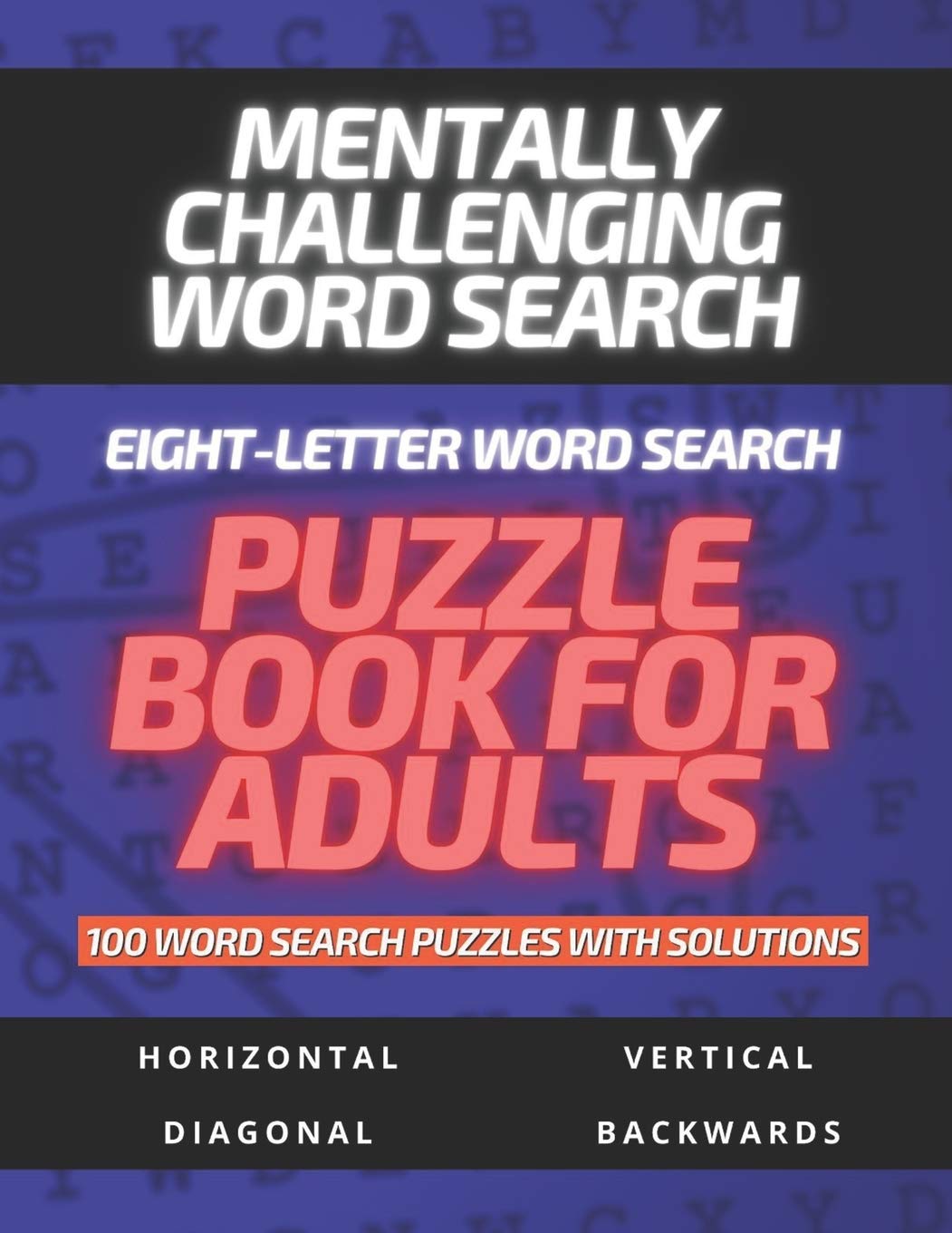 Mentally Challenging EightLetter Word Search Puzzle Book for Adults