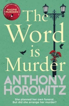 The Word is Murder (Hawthorne & Horowitz, #1)