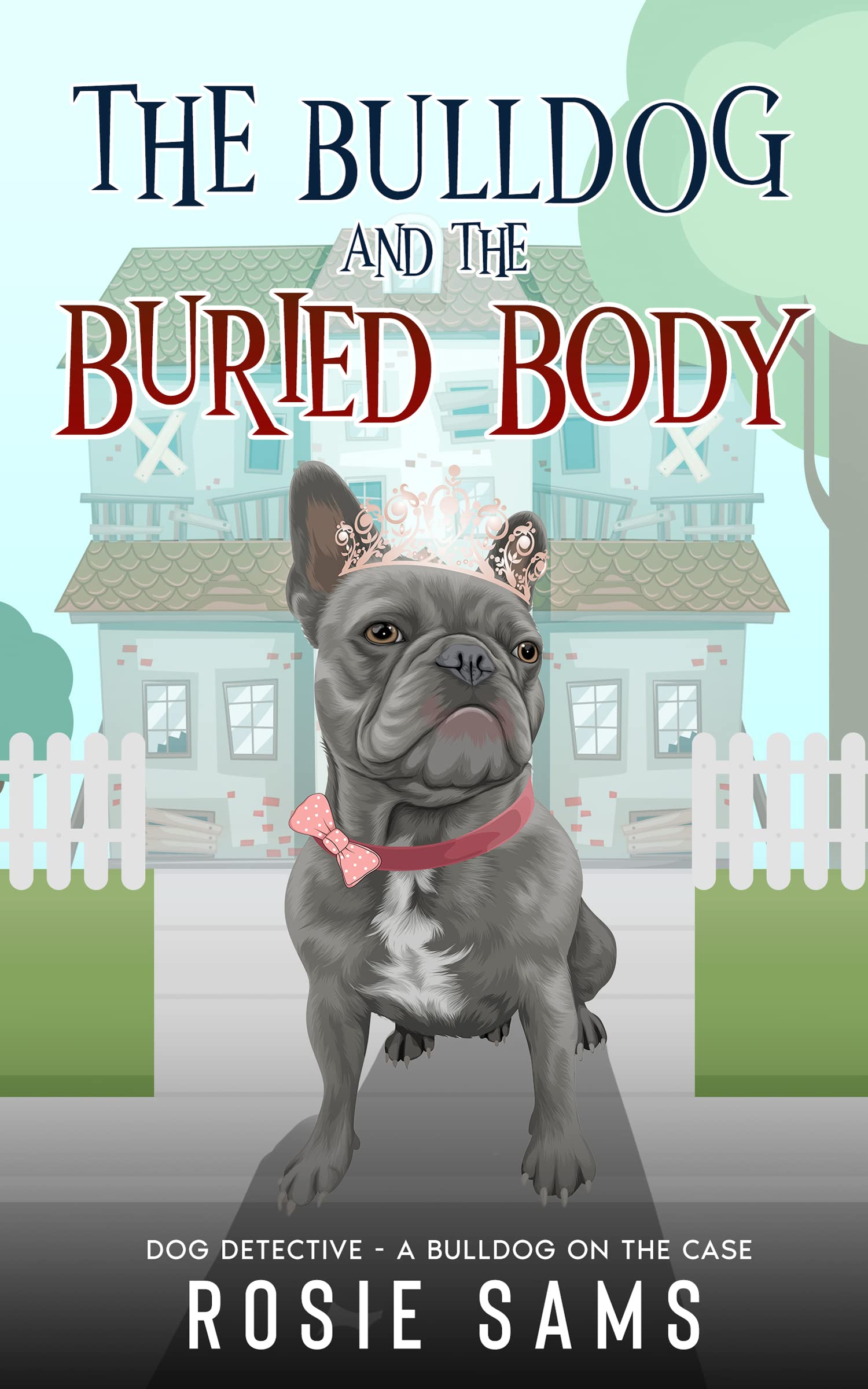 The Bulldog and the Buried Body