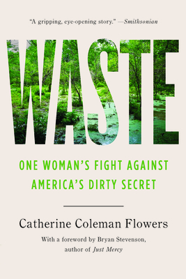 Waste: One Woman’s Fight Against America’s Dirty Secret (The Studs and Ida Terkel Award)