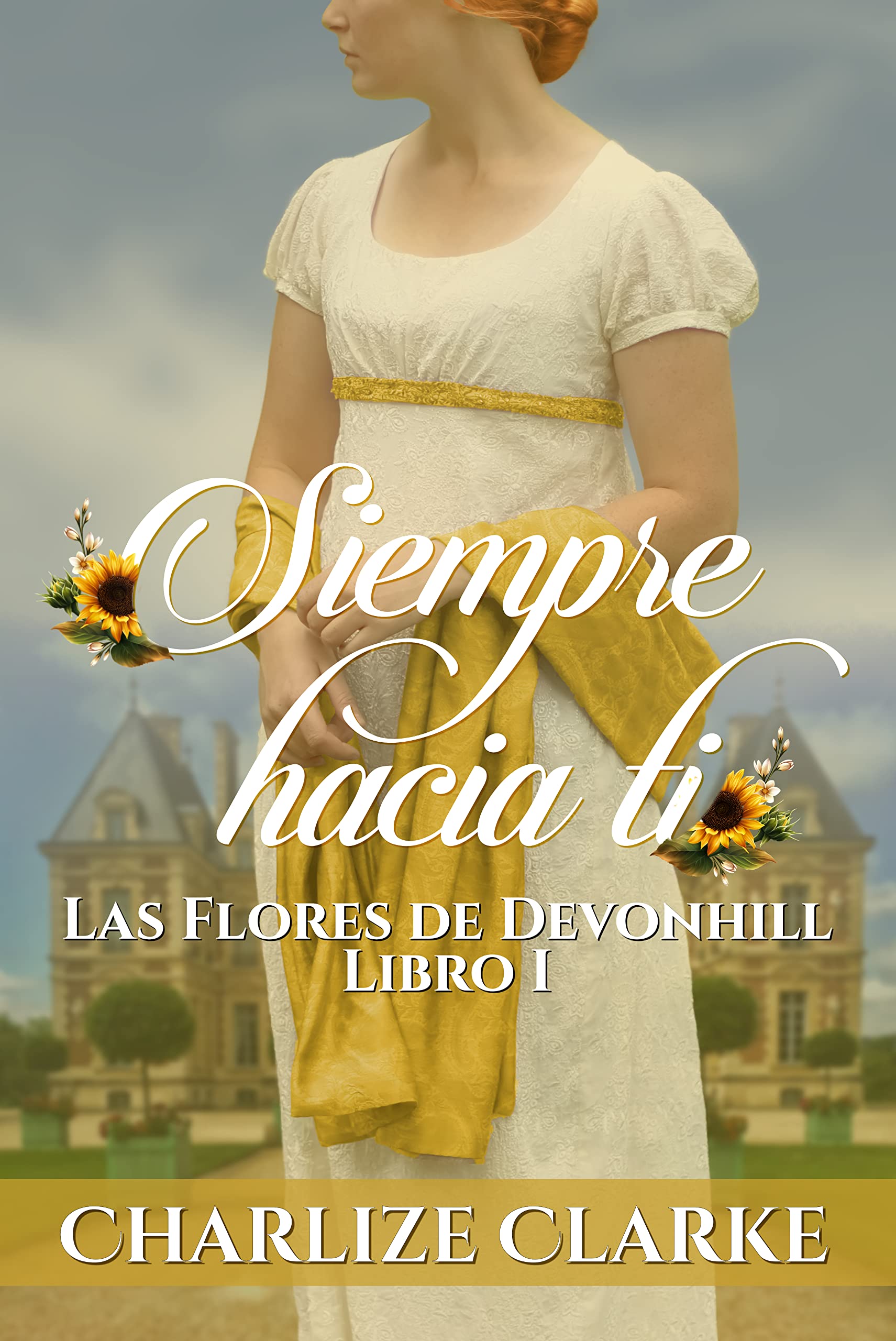 Siempre hacia ti