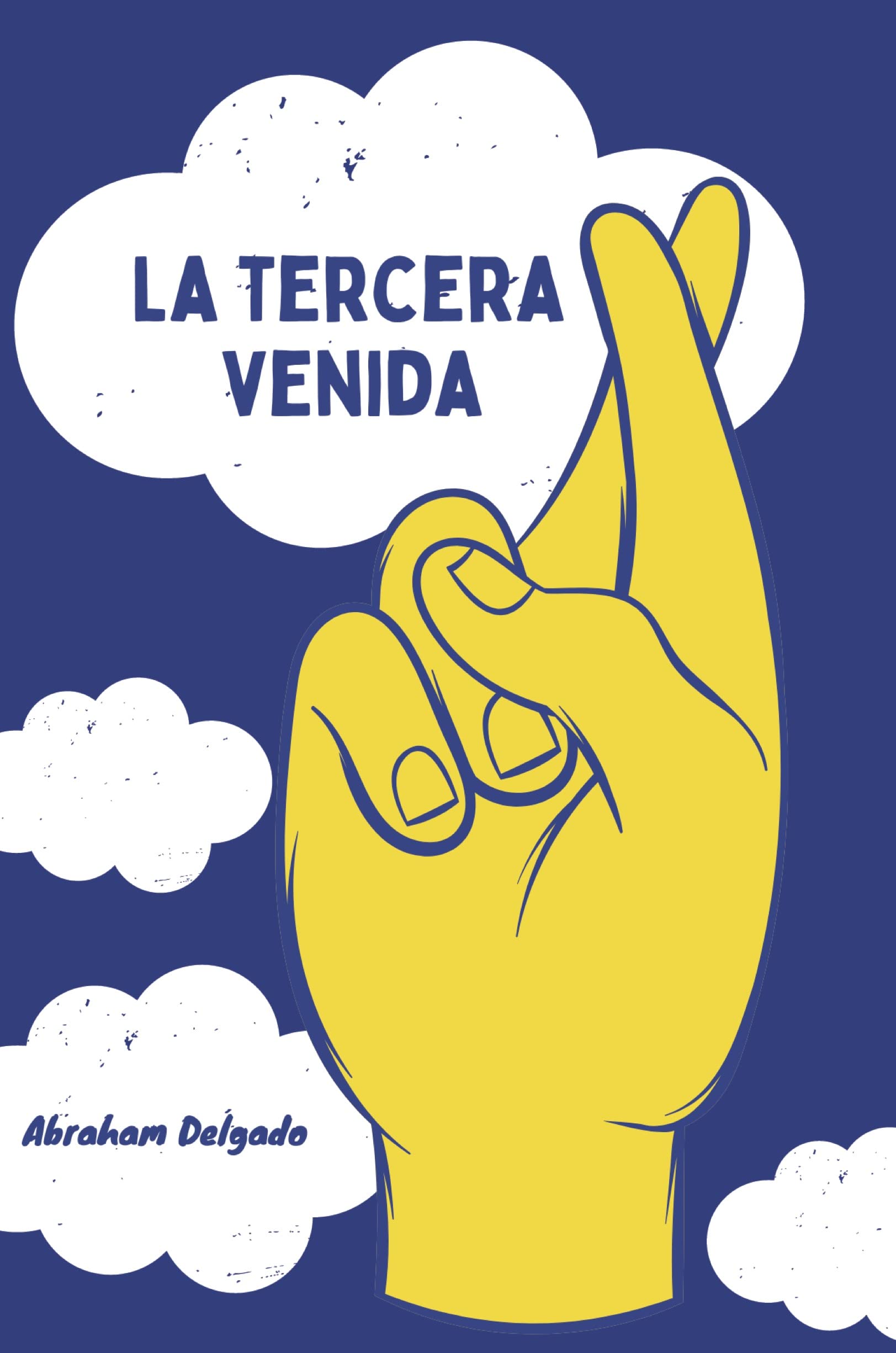 La tercera venida