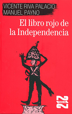 El libro rojo de la Independencia