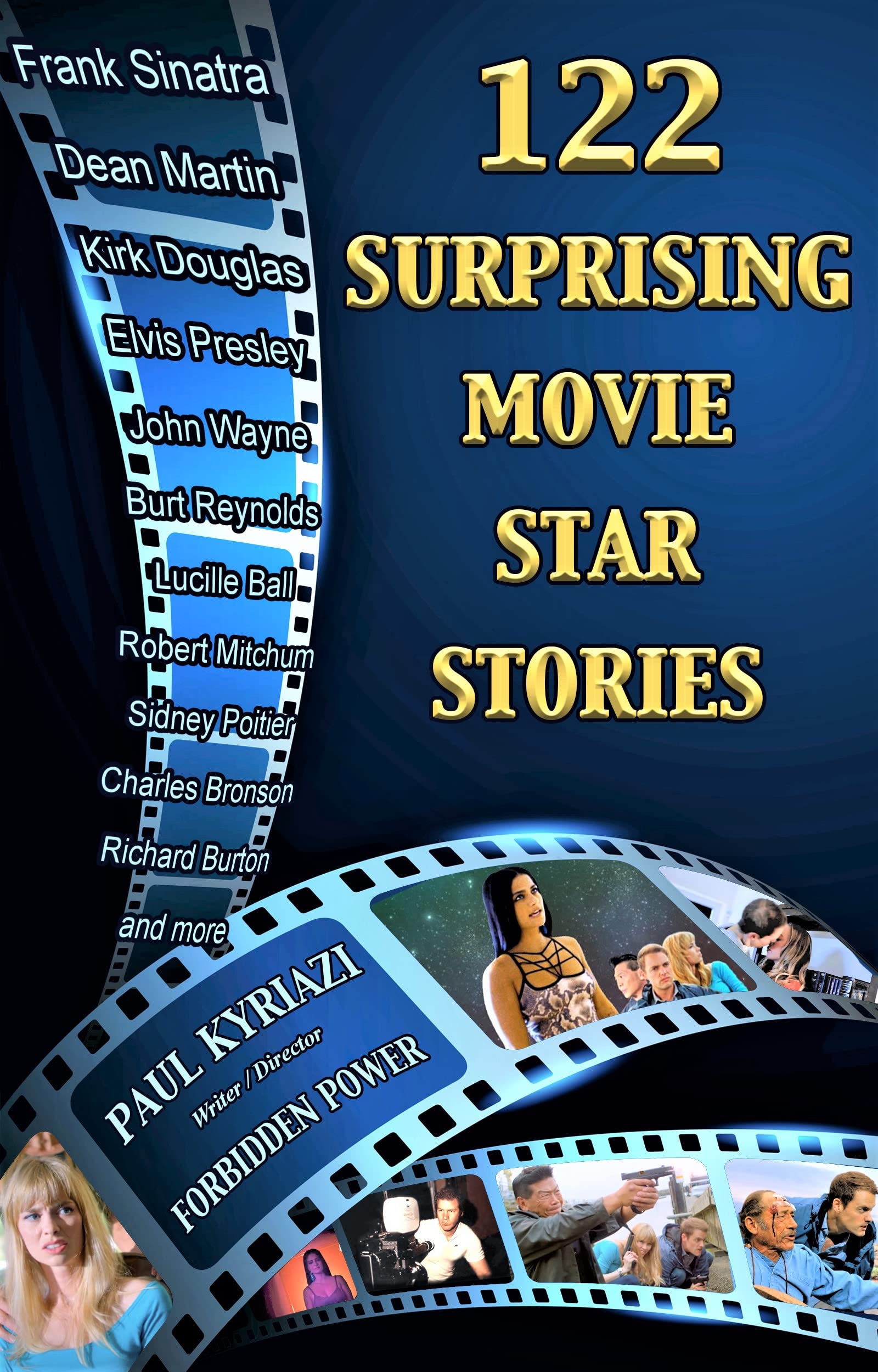 122 Surprising Movie Star Stories
