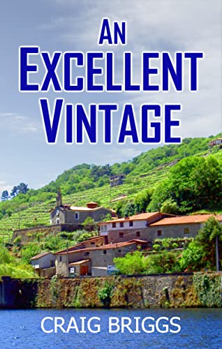 An Excellent Vintage