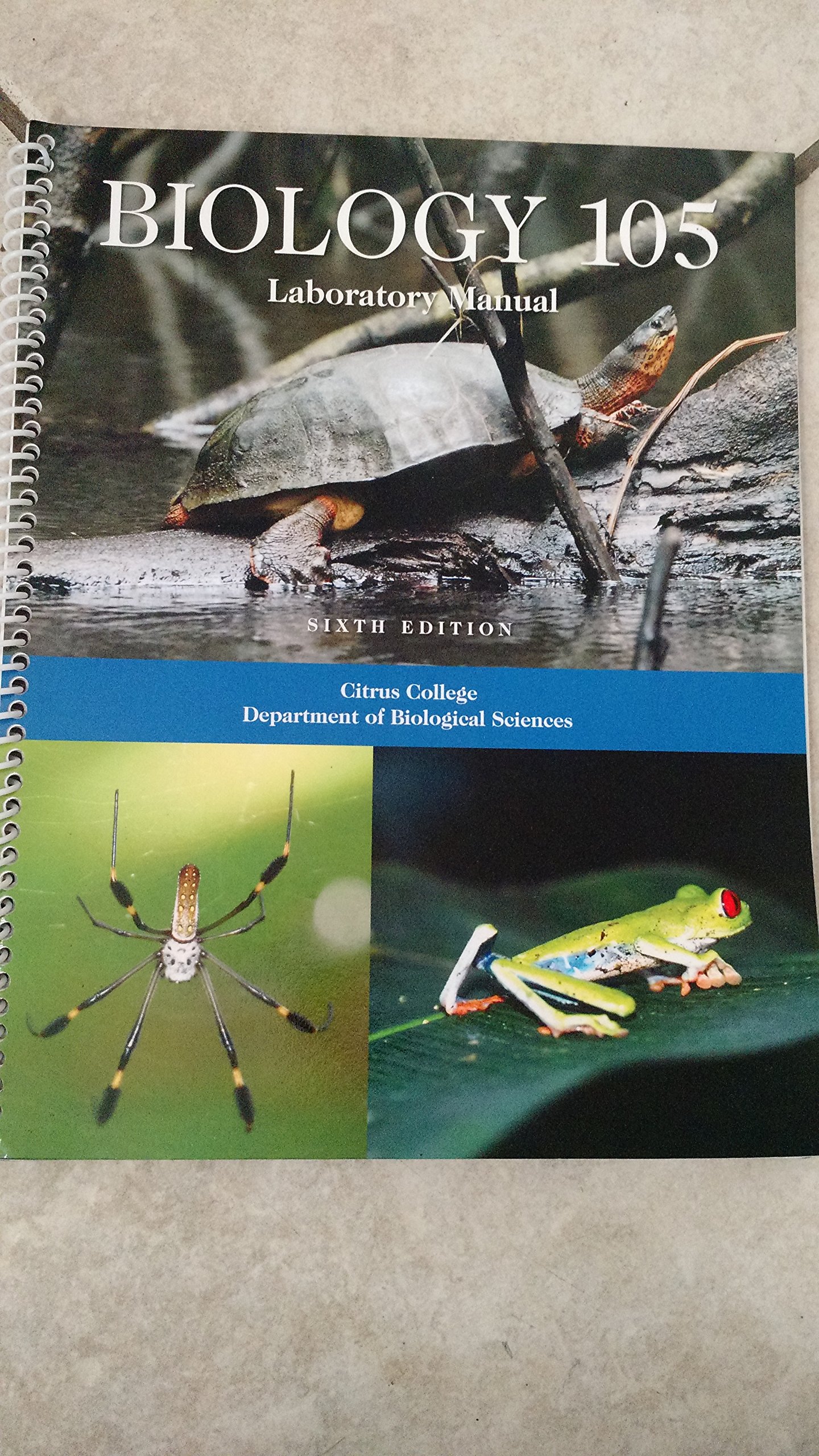 Biology 105 Laboratory Manual Citrus College 6th edition by Citrus