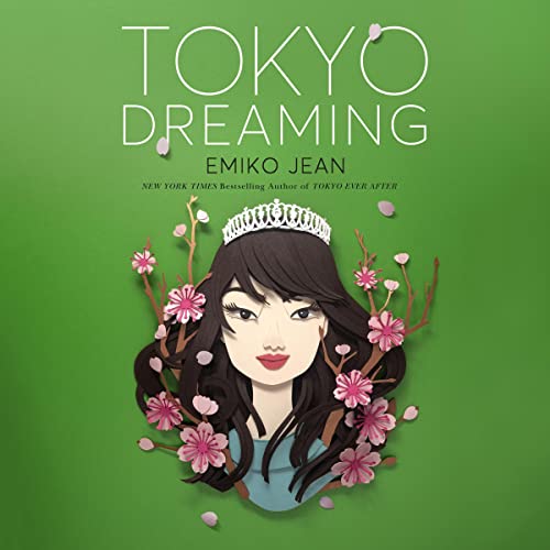 Tokyo Dreaming (Tokyo Ever After, #2)