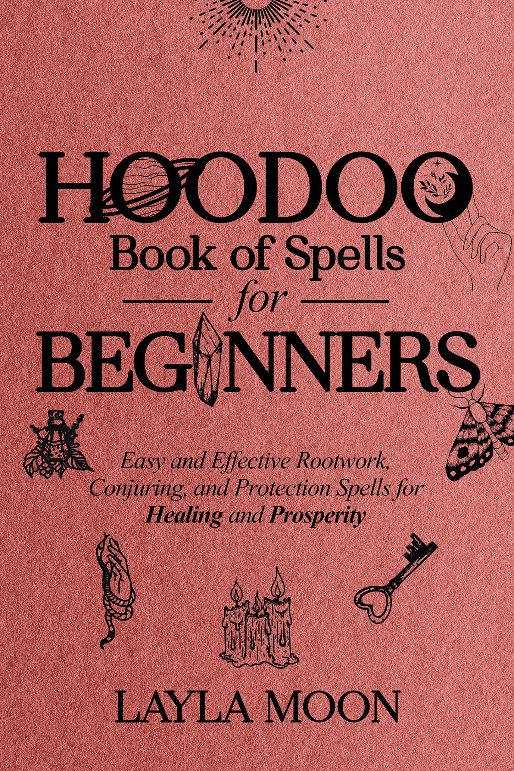 Hoodoo Book of Spells for Beginners
