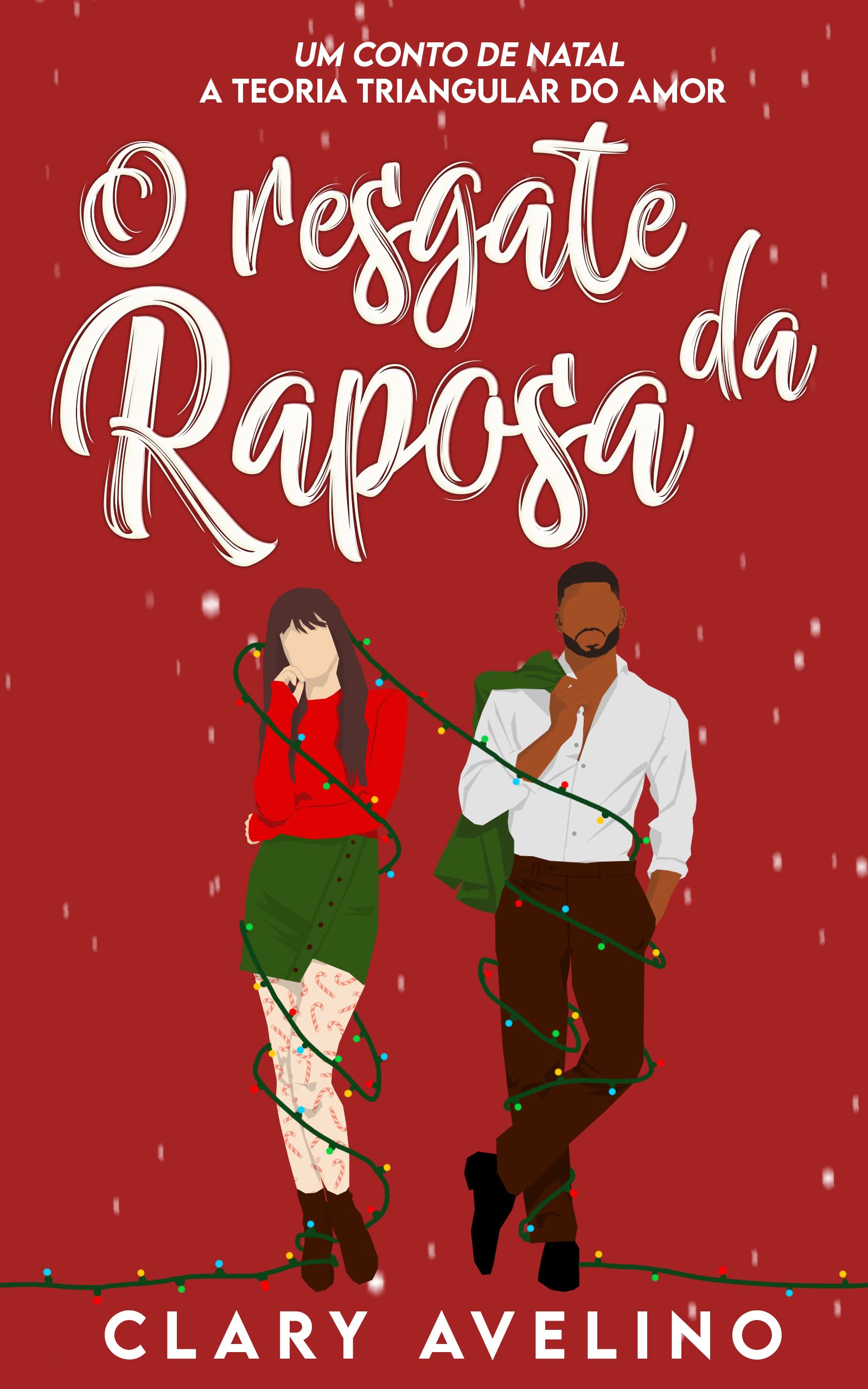 O Resgate da Raposa (A Teoria Triangular do Amor, #1.5)