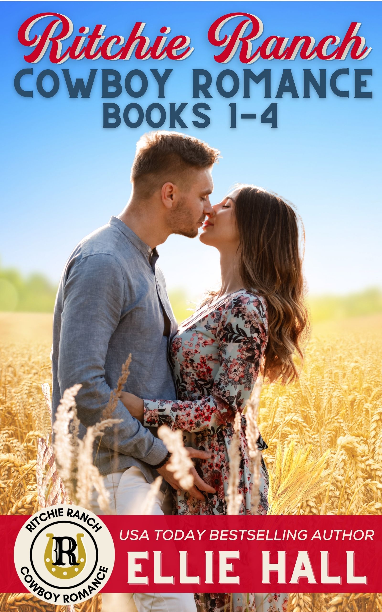 Ritchie Ranch Cowboy Romance